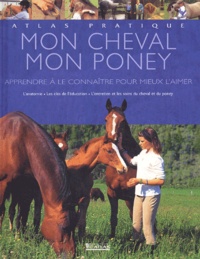 Emmanuelle Hubrecht - Mon cheval, mon poney.