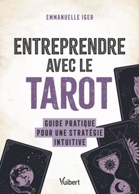 Téléchargement de livres audio gratuits au format mp3 Entreprendre avec le tarot - Guide pratique pour une stratégie intuitive