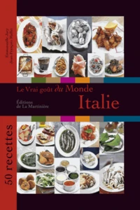Le vrai goût du monde : Italie