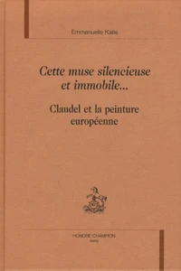 Cette muse silencieuse et immobile...
