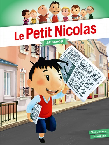 Emmanuelle Kecir-Lepetit - Le Petit Nicolas Tome 5 : Le Scoop.
