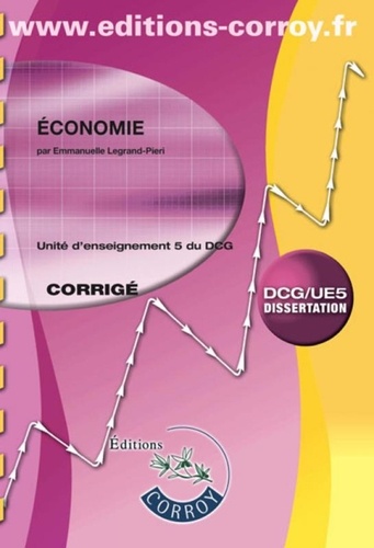 Economie UE 5 du DCG. Corrigé  Edition 2018-2019