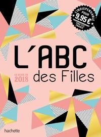 Emmanuelle Lepetit et Annaïck Fontvielle - L'ABC des filles.