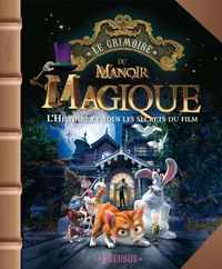 Le grimoire du manoir magique