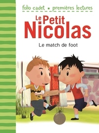 Emmanuelle Lepetit - Le Petit Nicolas  : Le match de foot.