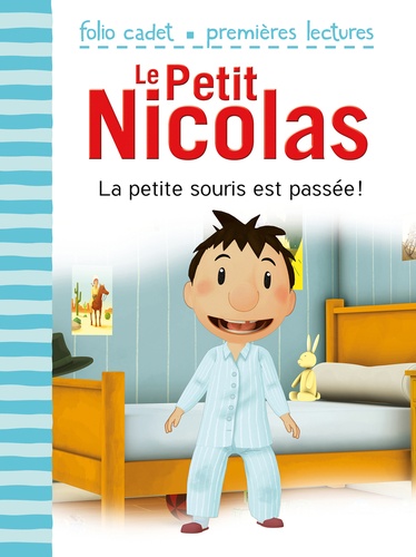 Le Petit Nicolas Tome 25 La petite souris est passée !