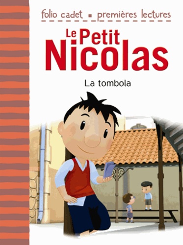 Le Petit Nicolas Tome 7 La tombola