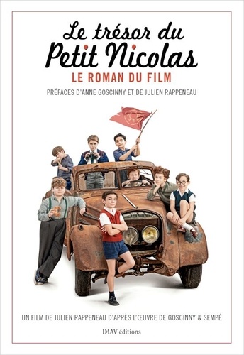 Le Trésor du Petit Nicolas. Le roman du film