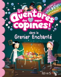Les aventures des super copines !