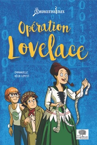 Emmanuelle Lepetit - Opération Lovelace.