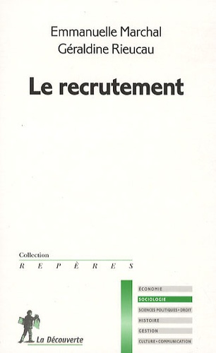 Emmanuelle Marchal et Géraldine Rieucau - Le recrutement.