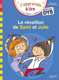 Emmanuelle Massonaud et Valérie Viron - J'apprends à lire avec Sami et Julie  : Le réveillon de Sami et Julie.