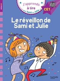 Emmanuelle Massonaud - J'apprends à lire avec Sami et Julie  : Le réveillon de Sami et Julie - Niveau CE1.