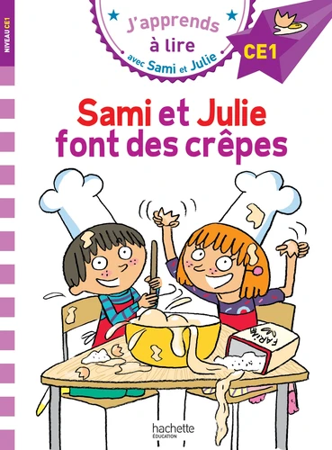 Sami et Julie font des crêpes : 'apprends à lire avec Sami et Julie " est une collection de petites histoires pour apprendre à lire