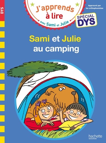 Sami et Julie  Sami et Julie au camping - Adapté aux dys