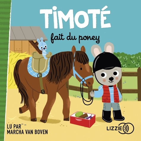 Timoté fait du poney de Emmanuelle Massonaud - audio - Ebooks - Decitre