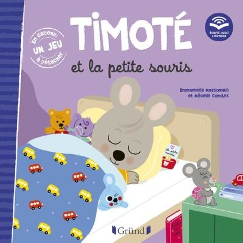 Timoté Tome 1. Timoté et la petite souris -... de Emmanuelle Massonaud -  Album - Livre - Decitre