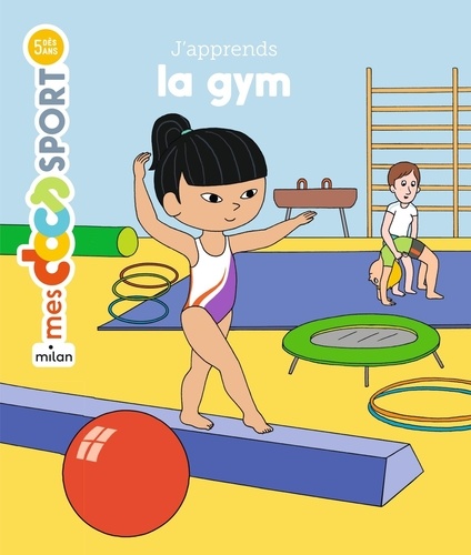 Emmanuelle Ousset et  Ninie - J'apprends la gym.