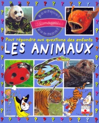 Emmanuelle Paroissien et Emilie Beaumont - Les animaux.