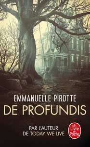 Emmanuelle Pirotte - De profundis.