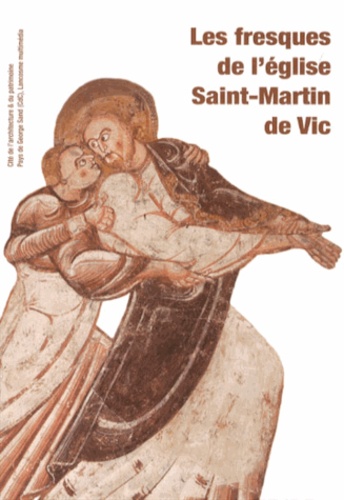 Emmanuelle Polack - Les fresques de l'église Saint-Martin de Vic.