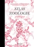 Emmanuelle Pouydebat et Julie Terrazzoni - Atlas de zoologie poétique.
