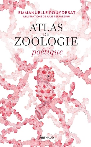 Atlas de zoologie poétique