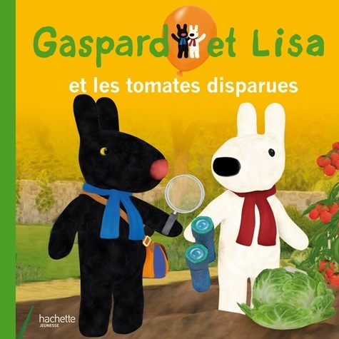 Emmanuelle Radiguer - Gaspard et Lisa et les tomates disparues.