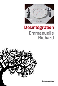 Livres téléchargeables sur Amazon Désintégration  par Emmanuelle Richard in French 9782823612776