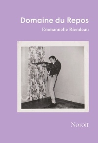 Emmanuelle Riendeau - Domaine du repos.