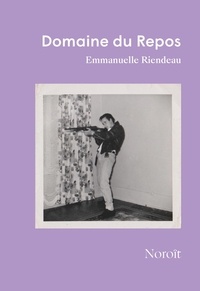 Emmanuelle Riendeau - Domaine du repos.