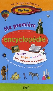 Emmanuelle Rocca-Polimeni et Nadia Berkane-Nesme - Ma première encyclopédie - 7-10 ans.