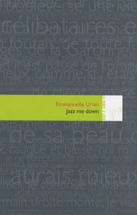Jazz me down