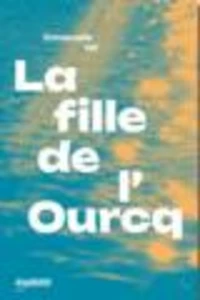 La fille de l'Ourcq