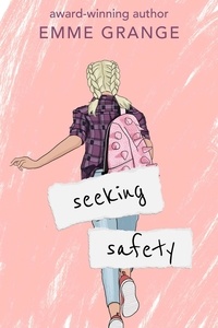  Emme Grange - Seeking Safety: Sophomore Year - Jett Harper, #2.