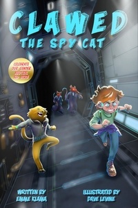  Emme Klama - Clawed: The Spy Cat.