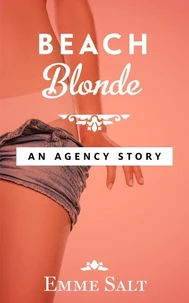 An Agency Story: Beach Blonde