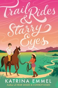 Trail Rides &amp; Starry Eyes
