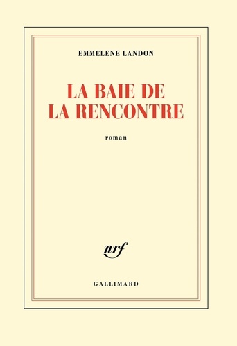 La baie de la Rencontre