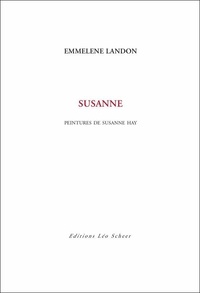 Emmelene Landon - Susanne, peintures de Susanne Hay.