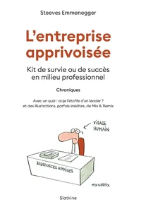 L'entreprise apprivoisée