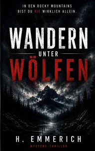 Wandern unter Wölfen
