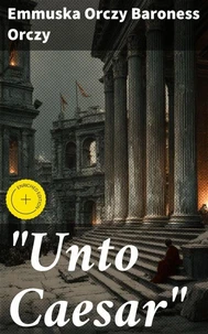 "Unto Caesar"