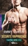 Emmy Curtis - Alpha Ops Tome 3 : Sécurité rapprochée.