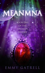 Meanmna: Book One of the Daearen Realms