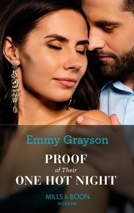 Emmy Grayson - Proof Of Their One Hot Night.
