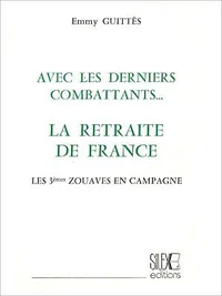 Avec les derniers combattants...
