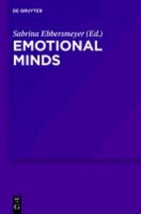 Emotional Minds - The Passions and the Limits of Pure Inquiry in Early Modern Philosophy.