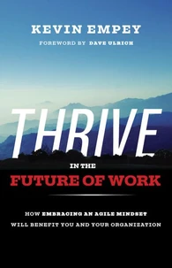 THRIVE in the Future of Work