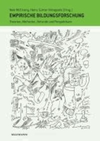 Empirische Bildungsforschung - Theorien, Methoden, Befunde und Perspektiven. Festschrift für Wilfried Bos.